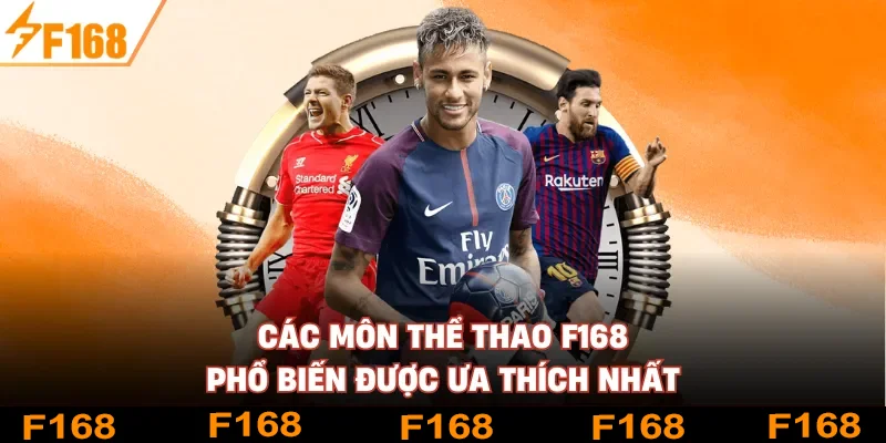 Các môn thể thao F168 phổ biến được ưa thích nhất
