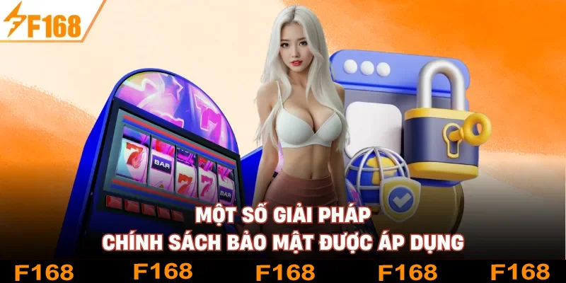 Một số giải pháp chính sách bảo mật được áp dụng Một số giải pháp chính sách bảo mật được áp dụng